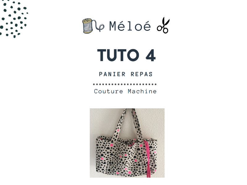 Tuto Panier Repas Atelier Meloe