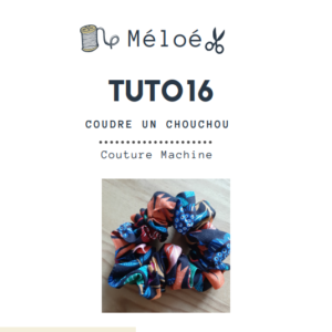 tuto 16 chouchou